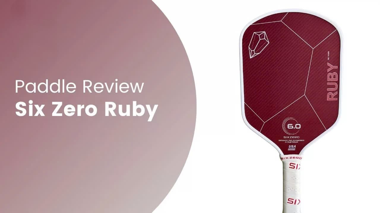 Comprehensive Review of the Six Zero Ruby Paddle: Power, Spin, Control